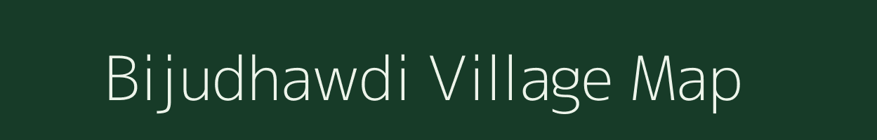 Bijudhawdi village map in Maharashtra