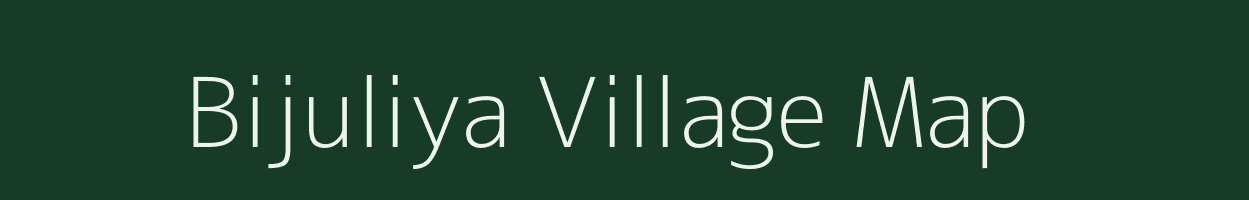 Bijuliya village map in Jharkhand