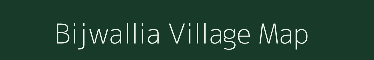 Bijwallia village map in Uttar Pradesh