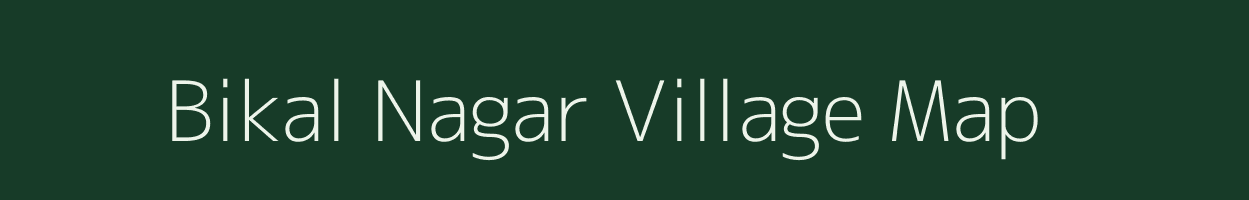 Bikal Nagar village map in West Bengal