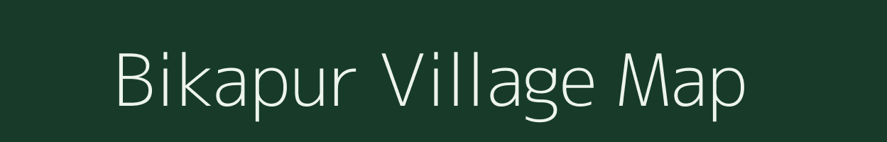 Bikapur village map in Uttar Pradesh