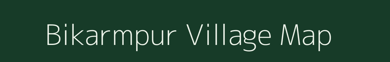 Bikarmpur village map in Uttar Pradesh