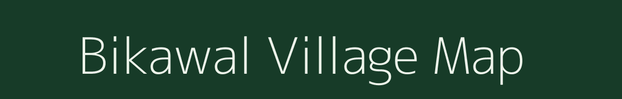 Bikawal village map in Uttar Pradesh