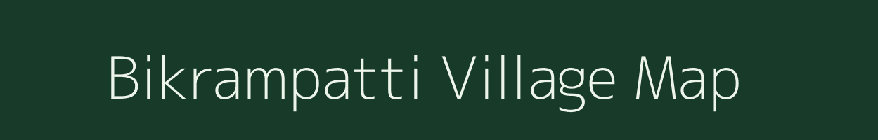 Bikrampatti village map in Bihar