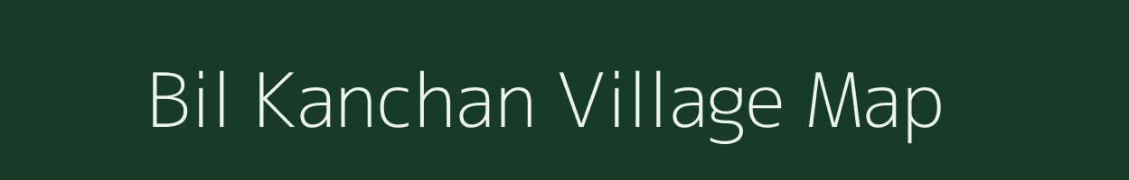 Bil Kanchan village map in West Bengal