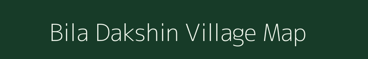 Bila Dakshin village map in Uttar Pradesh