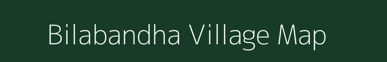 Bilabandha village map in Odisha