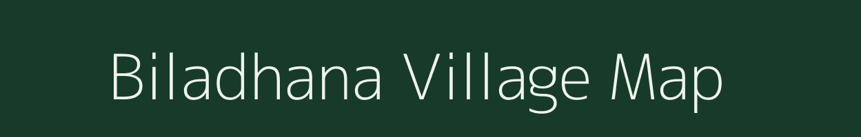 Biladhana village map in Madhya Pradesh