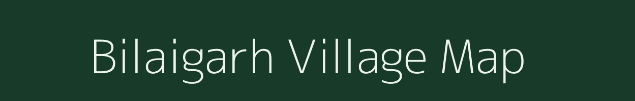 Bilaigarh village map in Chhattisgarh