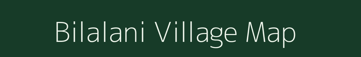 Bilalani village map in Rajasthan