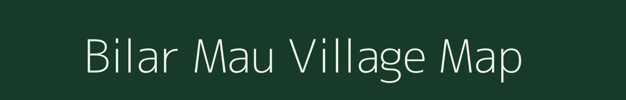 Bilar Mau village map in Uttar Pradesh