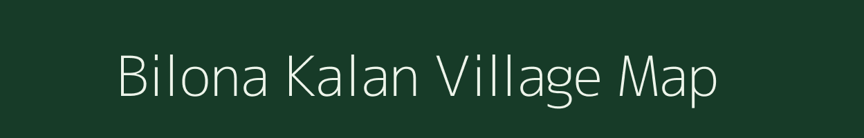 Bilona Kalan village map in Rajasthan