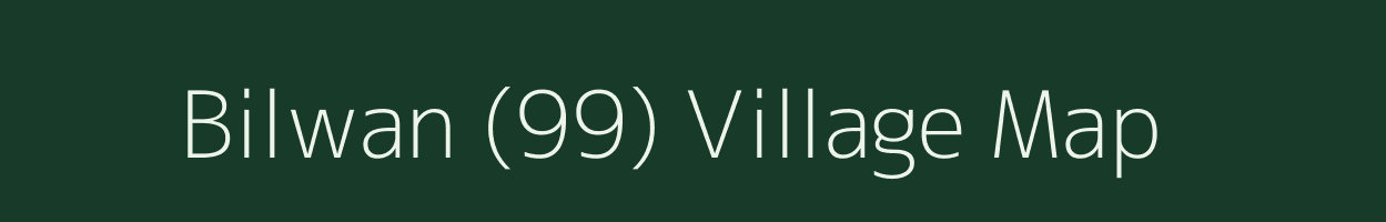 Bilwan (99) village map in Himachal Pradesh