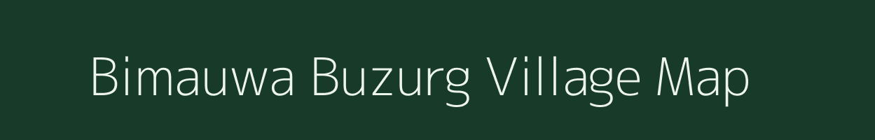 Bimauwa Buzurg village map in Uttar Pradesh