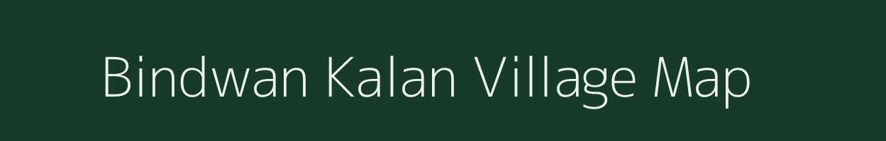 Bindwan Kalan village map in Uttar Pradesh