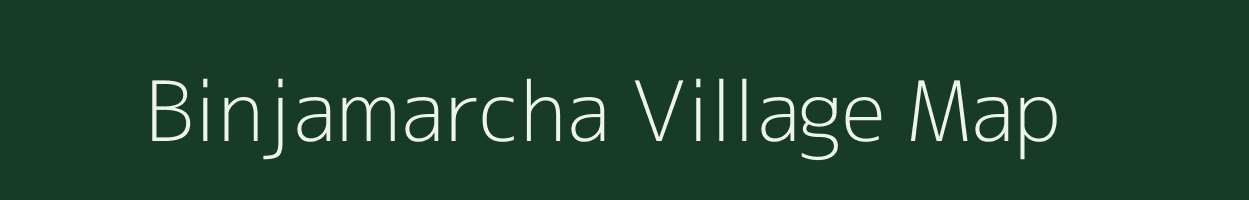 Binjamarcha village map in Jharkhand