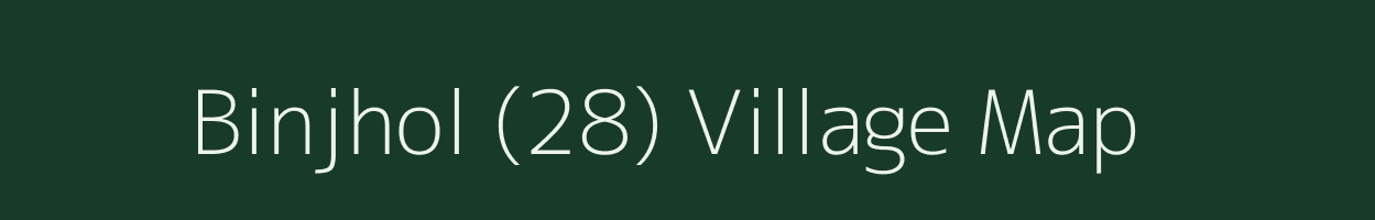 Binjhol (28) village map in Haryana