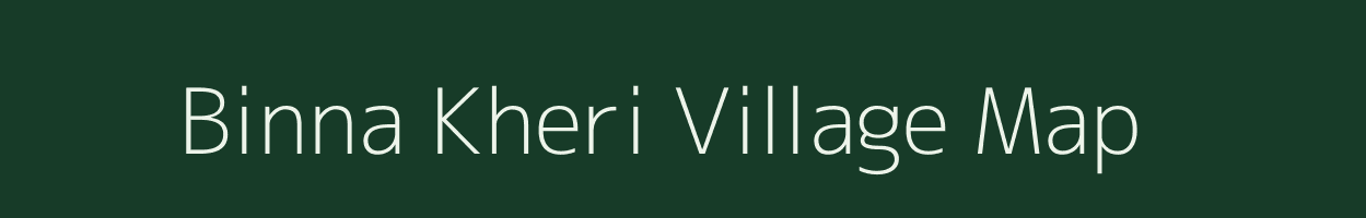 Binna Kheri village map in Uttar Pradesh