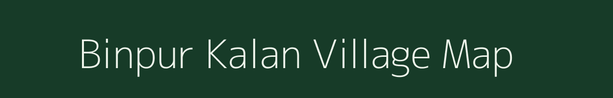 Binpur Kalan village map in Uttar Pradesh