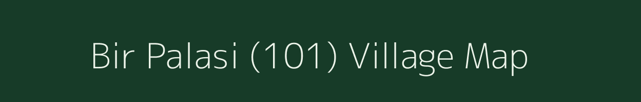 Bir Palasi (101) village map in Himachal Pradesh