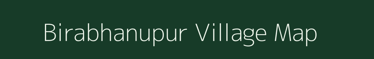 Birabhanupur village map in Odisha