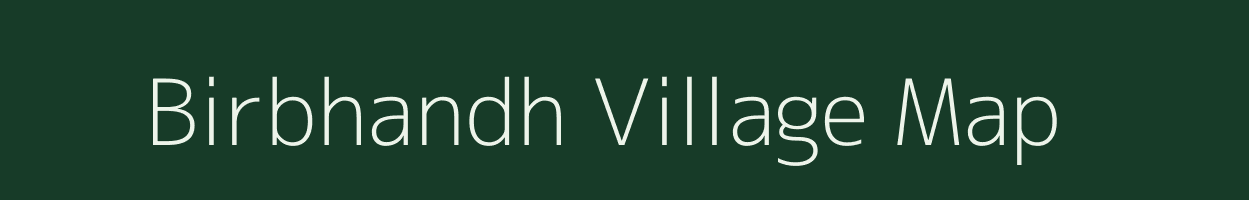 Birbhandh village map in West Bengal