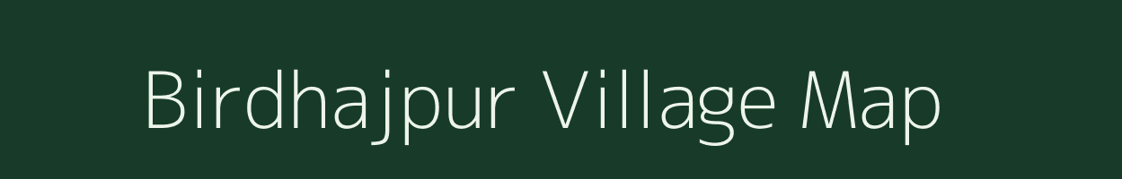 Birdhajpur village map in Jharkhand