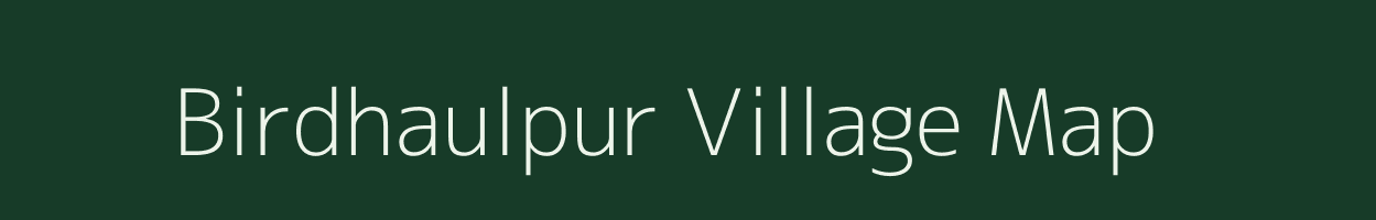 Birdhaulpur village map in Uttar Pradesh