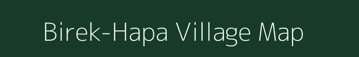 Birek-Hapa village map in Arunachal Pradesh