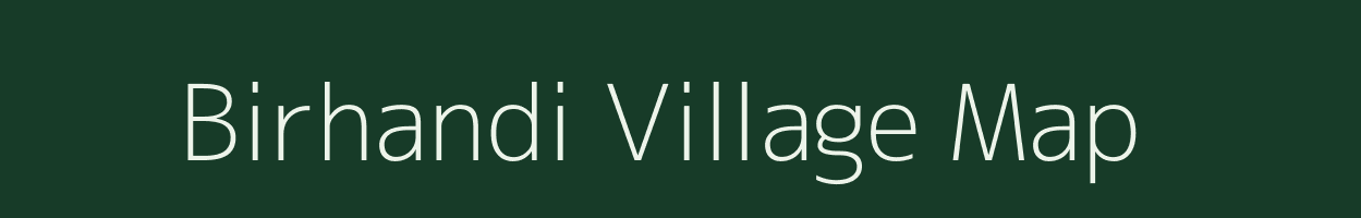 Birhandi village map in West Bengal