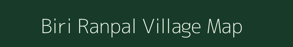 Biri Ranpal village map in Bihar