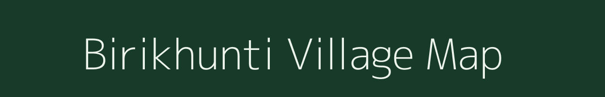 Birikhunti village map in Odisha