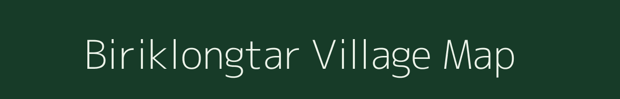 Biriklongtar village map in Assam