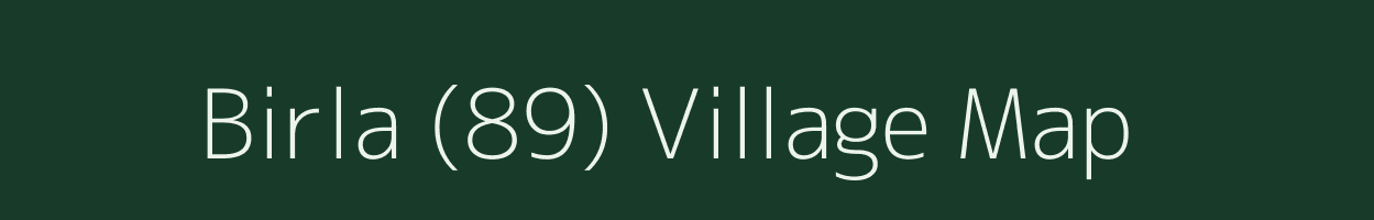Birla (89) village map in Himachal Pradesh