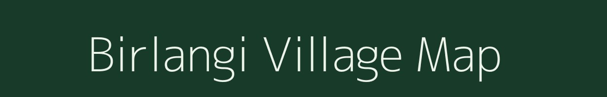 Birlangi village map in Andhra Pradesh