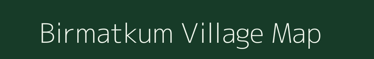 Birmatkum village map in Jharkhand