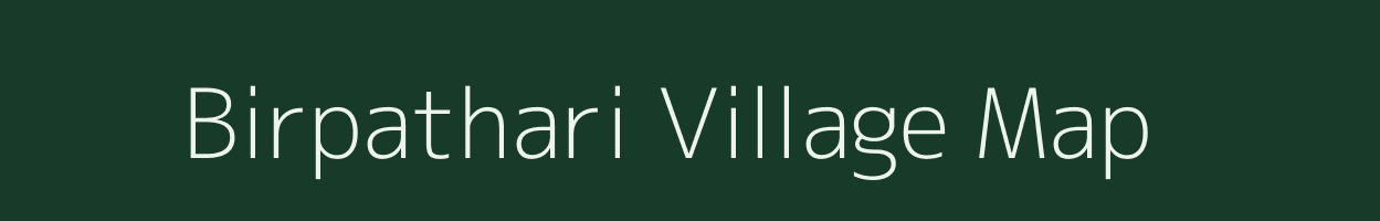 Birpathari village map in West Bengal