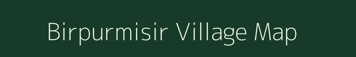 Birpurmisir village map in Uttar Pradesh