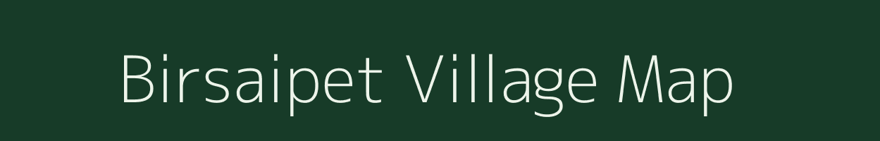 Birsaipet village map in Andhra Pradesh