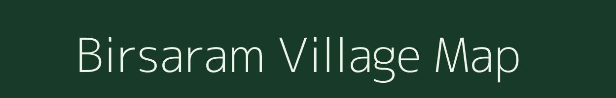 Birsaram village map in Jharkhand