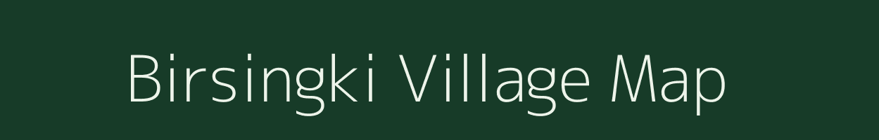 Birsingki village map in Assam