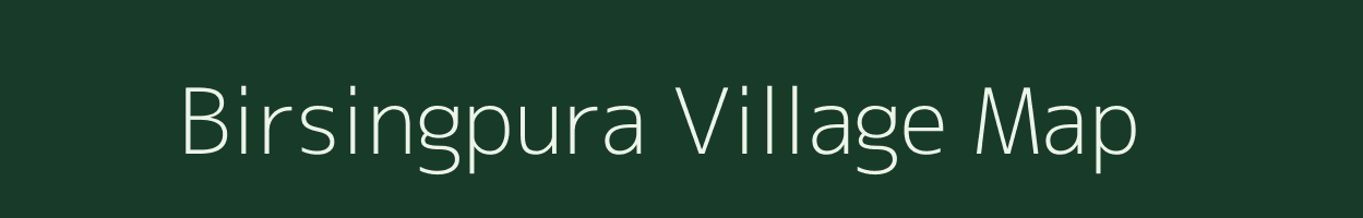 Birsingpura village map in Madhya Pradesh