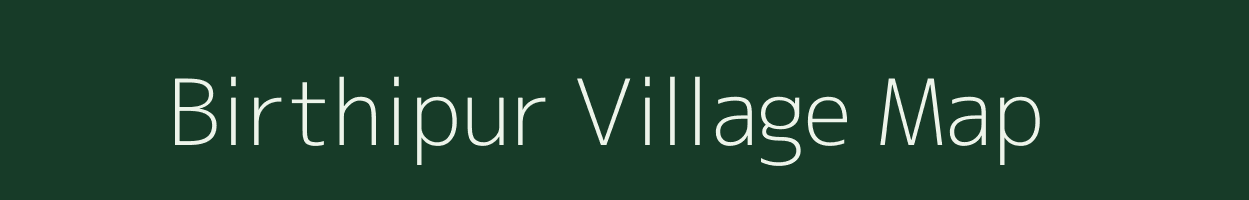 Birthipur village map in Madhya Pradesh