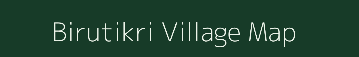 Birutikri village map in West Bengal