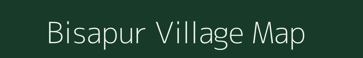 Bisapur village map in Madhya Pradesh