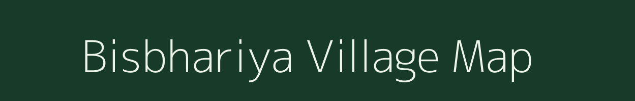 Bisbhariya village map in Uttar Pradesh