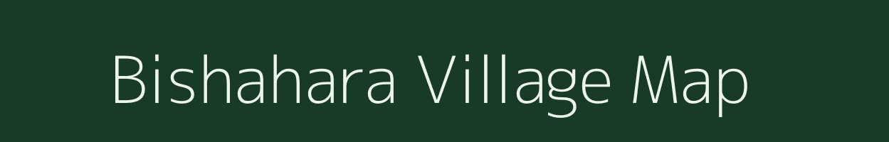 Bishahara village map in West Bengal