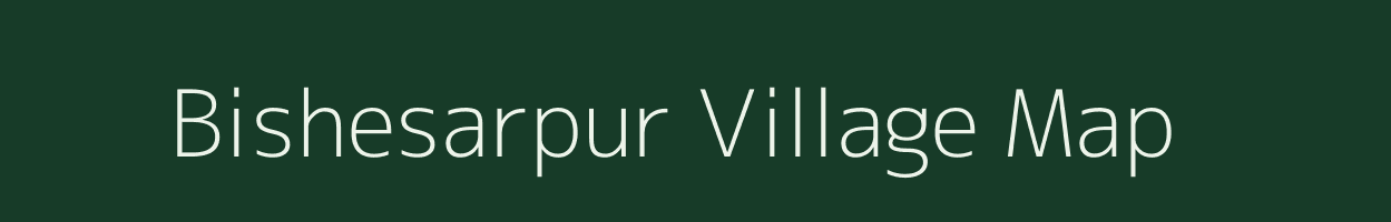 Bishesarpur village map in Uttar Pradesh