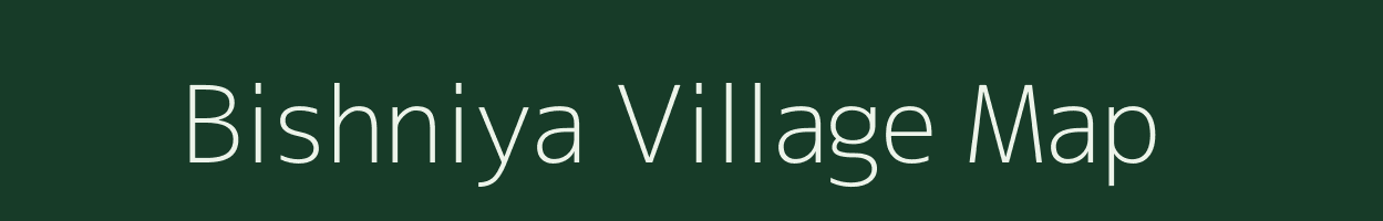 Bishniya village map in Rajasthan