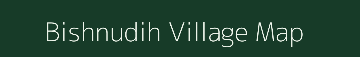 Bishnudih village map in Jharkhand